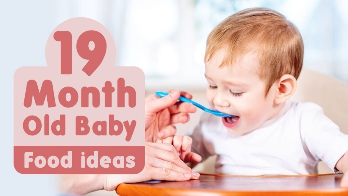 Nineteen months baby food
