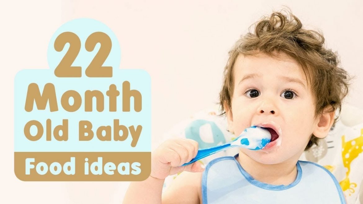 22 Months Baby Food Chart