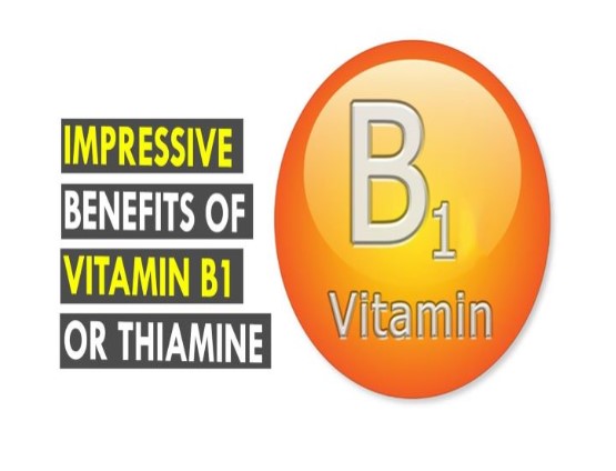 Health benefits of Vitamin B1 Thiamine